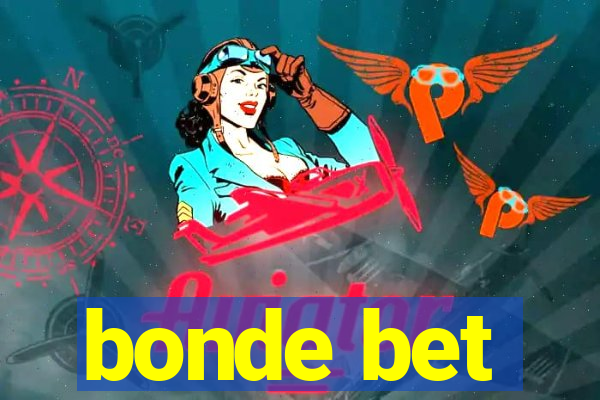 bonde bet